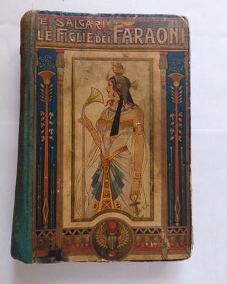 Le Figlie dei Faraoni di Emilio Salgari 