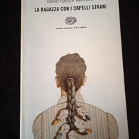 La ragazza con i capelli strani  D. Foster Wallace