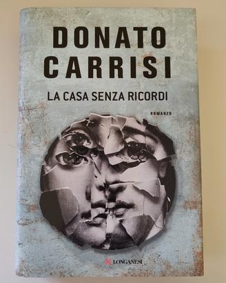 La Casa senza Ricordi - Donato Carrisi