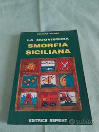 La nuovissima smorfia siciliana - Emanuele Melibeo