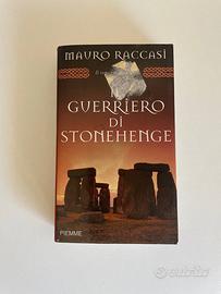 Libro "Il Guerriero di Stonehenge – Mauro Raccasi"