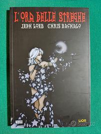 L'ora delle streghe - Jeph Loeb , Chris Bachalo
