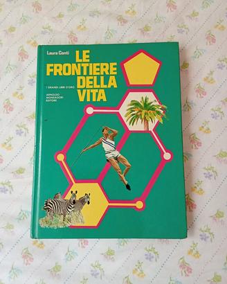 libro le frontiere della vita di laura conti
