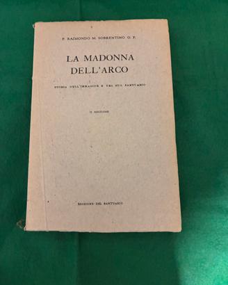 Madonna dell’Arco storia dell’immagine