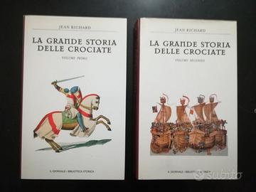 LA GRANDE STORIA DELLE CROCIATE