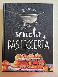 Libro di cucina: Scuola di Pasticceria