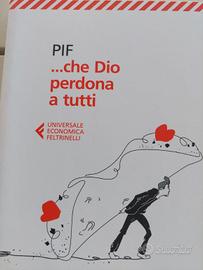 Che Dio perdona a tutti   Pif