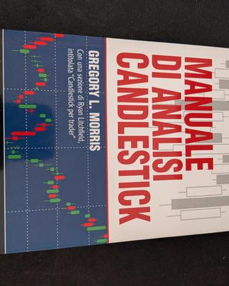 MANUALE DI ANALISI CANDLESTICK – Gregory L. Morris
