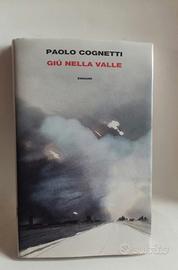 Giù nella Valle - Paolo Cognetti