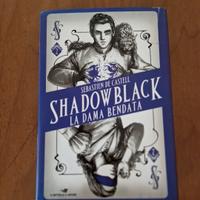Shadowblack. La dama bendata, Sebastien de Castell