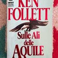 Sulle Ali delle Aquile 1999 Ken Follett Mondadori