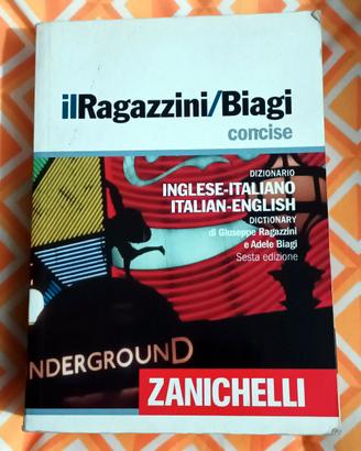 il Ragazzini / Biagi dizionario inglese italiano