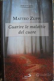 Guarire le malattie del cuore di Matteo Zuppi