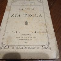 Libro Raro 1904 - La Scopa di Zia Tecla (A. Fochi)