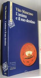 L'anima e il suo destino