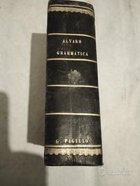 antico libro 1719-La famosa grammatica di E.Alvaro