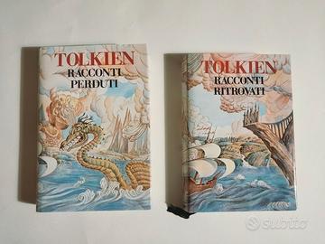 Tolkien Racconti perduti e Racconti ritrovati
