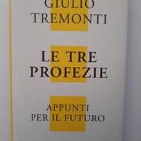 Le tre profezie di G. Tremonti