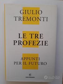 Le tre profezie di G. Tremonti