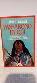 Libro - Passarono da qui