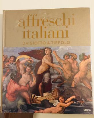 Libro affreschi italiani da Giotto Tiepolo