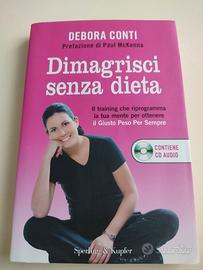 libro dimagrisci senza dieta di Debora Conti