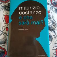 libro Maurizio Costanzo che sarà mai