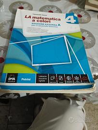 la matematica a colori 4 ed. azzurra A 