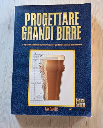 Progettare Grandi Birre - Ray Daniels