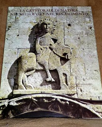 Libro "La Cattedrale di Matera nel Medioevo ."