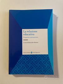 La relazione educativa - Prospettive contemporanee
