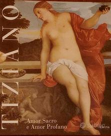 TIZIANO, AMOR SACRO E AMOR PROFANO - Electa