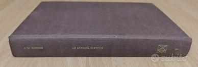 Libro Le affinità elettive - J. W. Goethe 1960