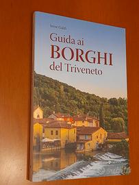 Guida ai borghi del Triveneto