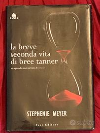 La Breve Seconda Vita Di Bree Tanner - S.Meyer