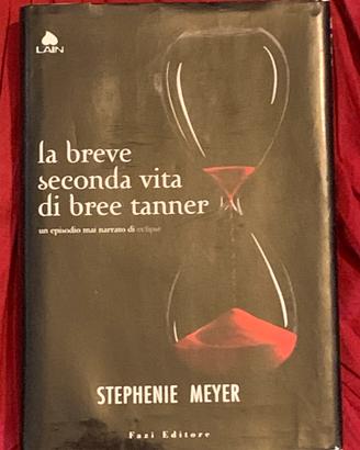La Breve Seconda Vita Di Bree Tanner - S.Meyer