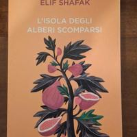 E. Shafak, L'isola degli alberi scomparsi