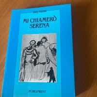 Mi chiamerò Serena