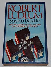 Sporco baratto - Robert Ludlum