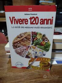 Adriano Panzironi, Vivere 120 anni, WTE