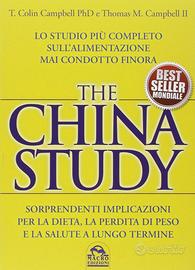 The China study Lo studio più completo sull'alime
