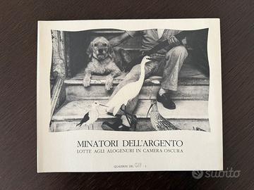 Minatori dell’argento – Lotte agli alogenuri