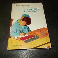 Montessori La scoperta del bambino Garzanti 1957 c
