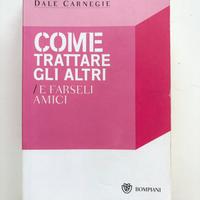 Libro “Come trattare gli altri e farseli amici”