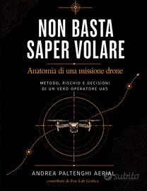 Non basta saper volare : Amatomia di una missiome