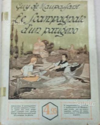 Maupassant - Le scampagnate d'un parigino - 1929