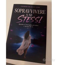 Sopravvivere a se stessi