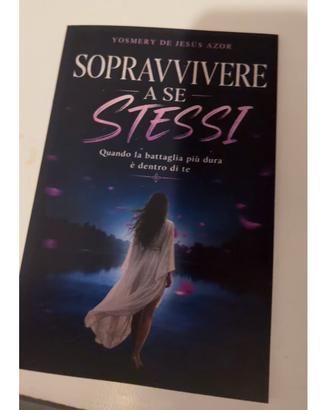 Sopravvivere a se stessi