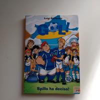 Gol! - Spillo Ha Deciso, di Luigi Garlando