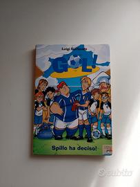 Gol! - Spillo Ha Deciso, di Luigi Garlando